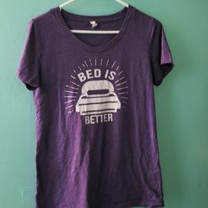 Bed is better shirt